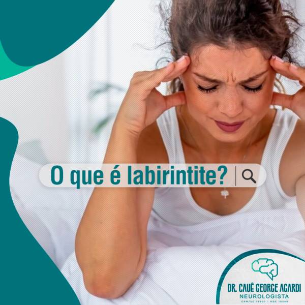 O Que é Labirintite Dr Cauê 9758